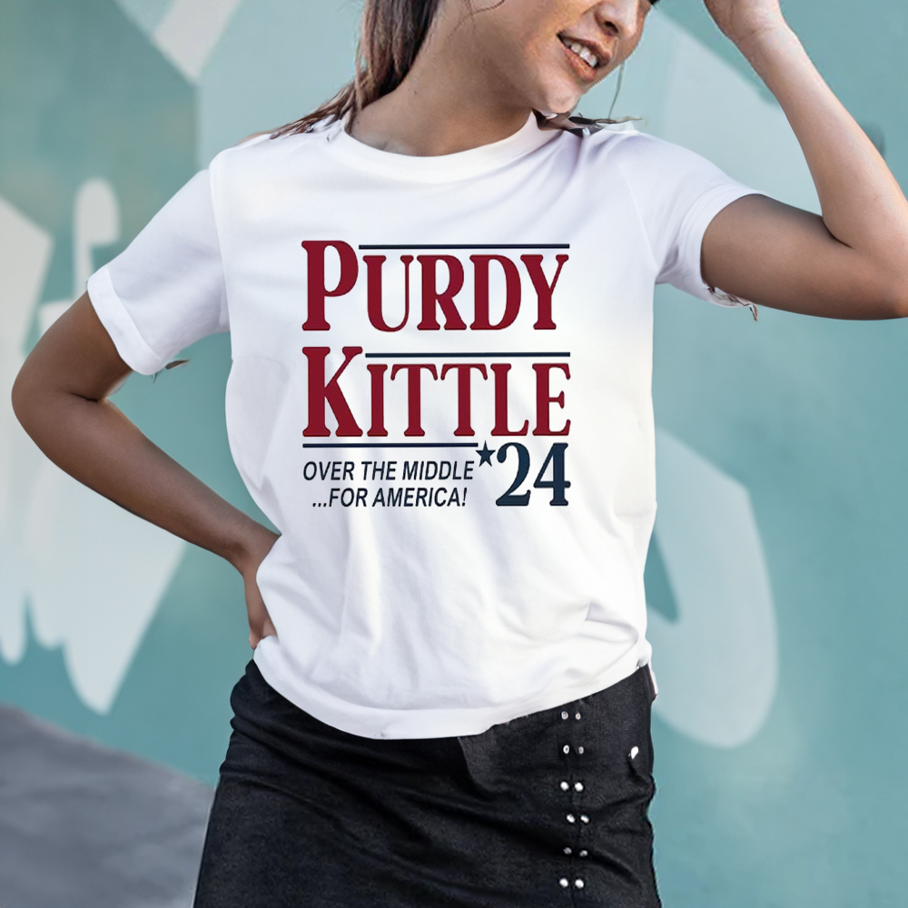 Purdy And Kittle 2024 Shirt 4 Purdy And Kittle 2024 Shirt2