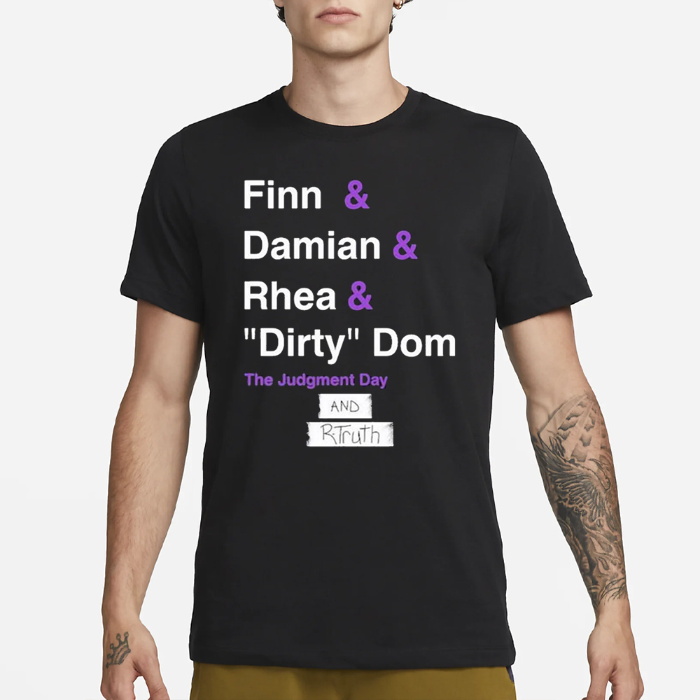 Ron Killings Finn & Damian & Rhea & Dirty Dom And Rtruth T-Shirt 4 Ron Killings Finn & Damian & Rhea & Dirty Dom And Rtruth T-Shirt1