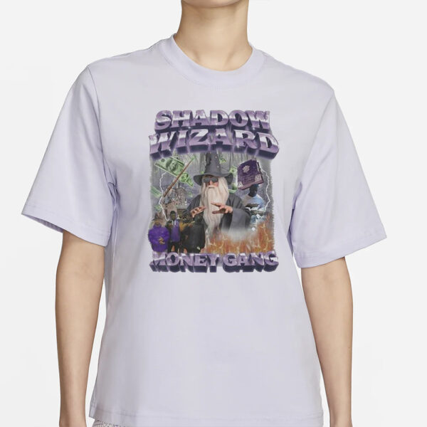 Shadow Wizard Money Gang Meme Cute T-Shirt4