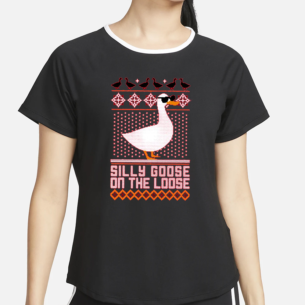 Silly Goose On The Loose Tacky Shirt 4 Silly Goose On The Loose Tacky Shirt2