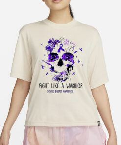 Skull Fight Like A Warrior Crohn’s Disease Awareness T-Shirt