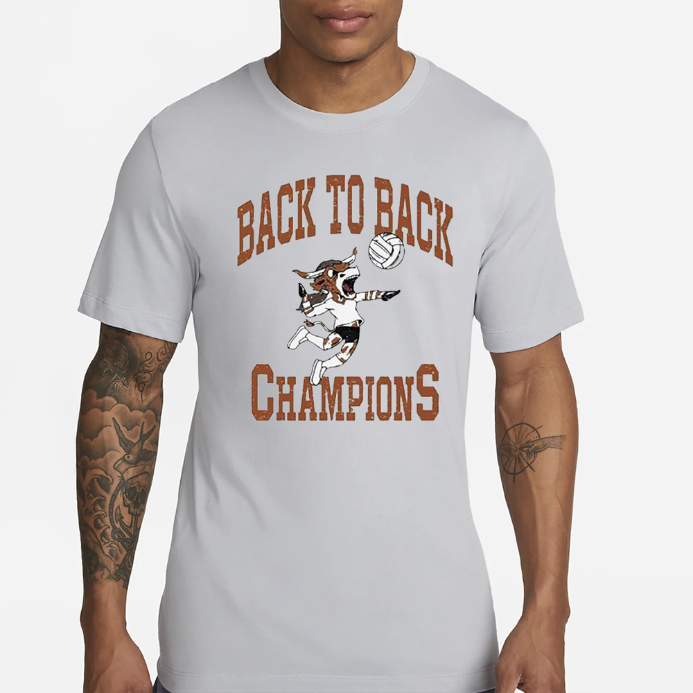 Texas Longhorn Back To Back Champions T-Shirt 4 Texas Longhorn Back To Back Champions T-Shirt
