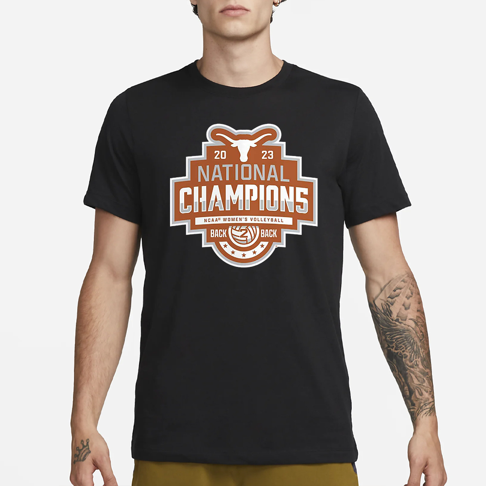 Texas Longhorns Ncaa Women’s Volleyball National Champions 2023 Back 2 Back T-Shirt 4 Texas Longhorns Ncaa Women’s Volleyball National Champions 2023 Back 2 Back T-Shirt1