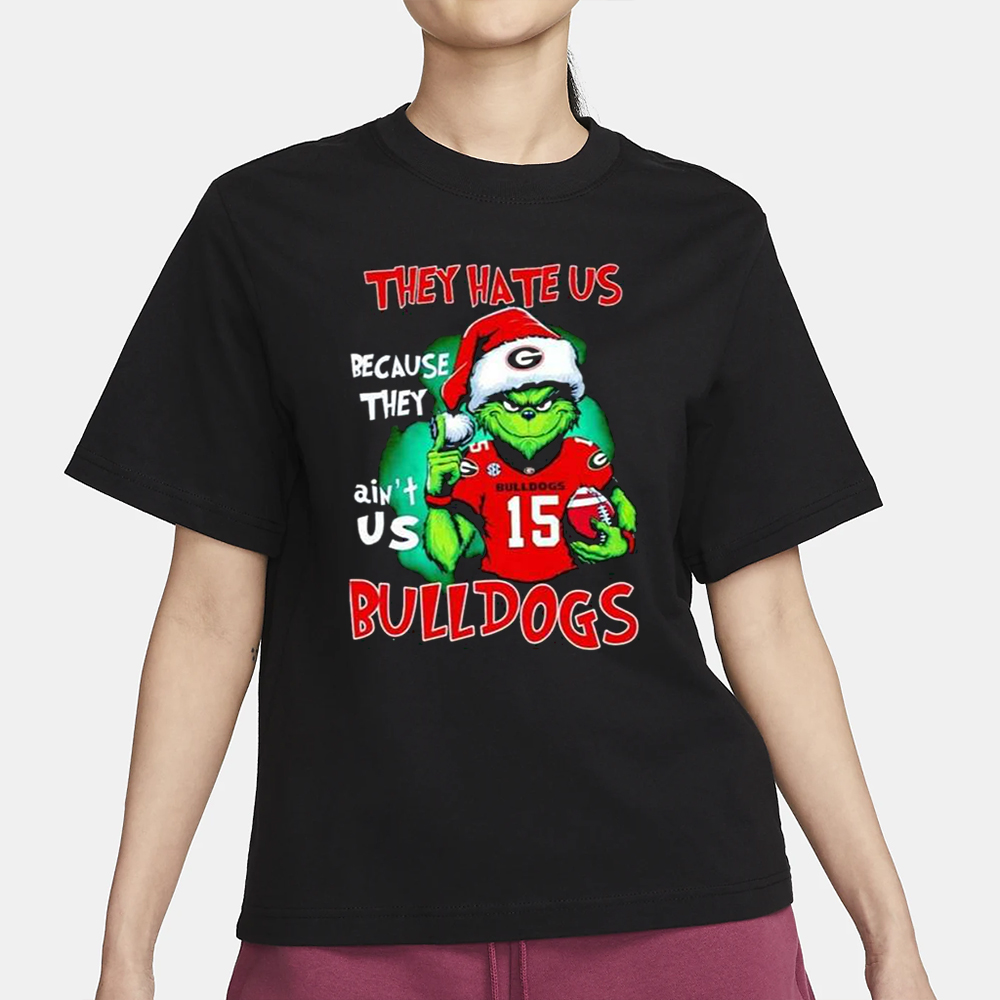 They Hate Us Because They Ain’t Us Bulldogs Grinch Shirt 4 They Hate Us Because They Ain’t Us Bulldogs Grinch Shirt1