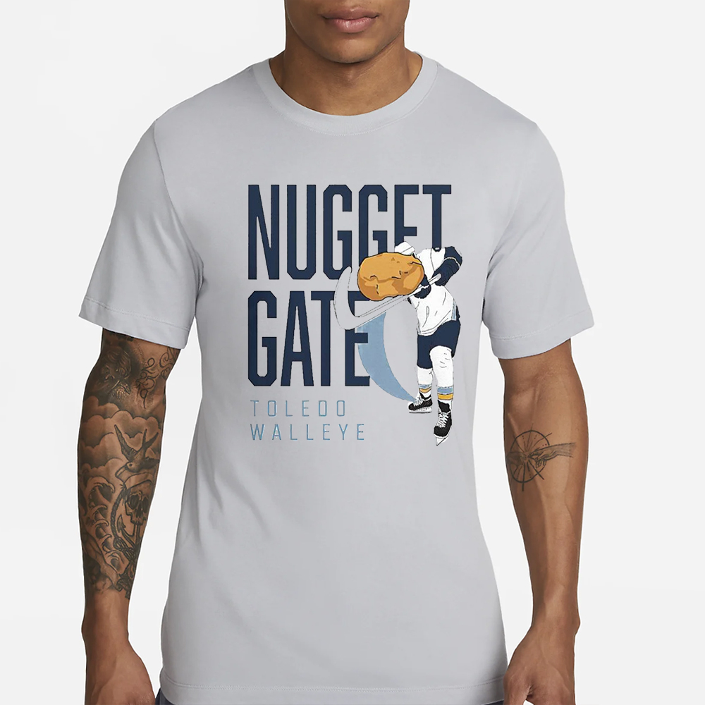 Toledo Walleye Nuggetgate Shirt 4 Toledo Walleye Nuggetgate Shirt