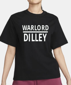 Warlord Dilley T-Shirt3