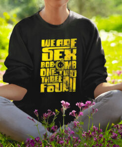 We are Sex Bob Omb One two three four Scott Pilgrim vs The World Shirt1