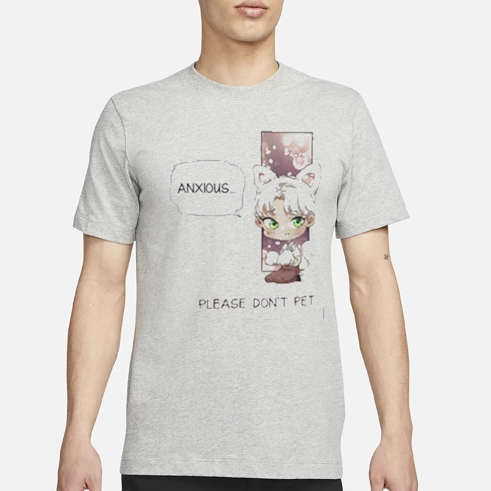 Zelan Sweater Nervous Please Don’t Pet T-Shirt1