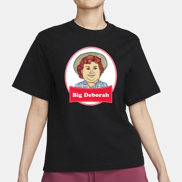 Big Deborah T-Shirt1