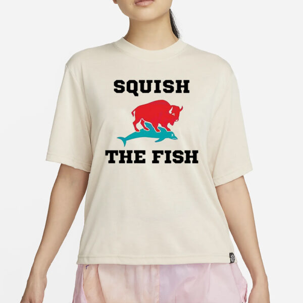 Bills Squish The Fish T-Shirt2