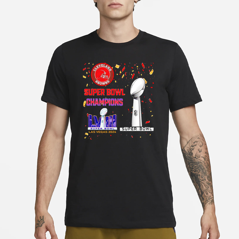 Browns Super Bowl Champions LVIII Las Vegas 2024 T-Shirt 4 Browns Super Bowl Champions LVIII Las Vegas 2024 T-Shirt1