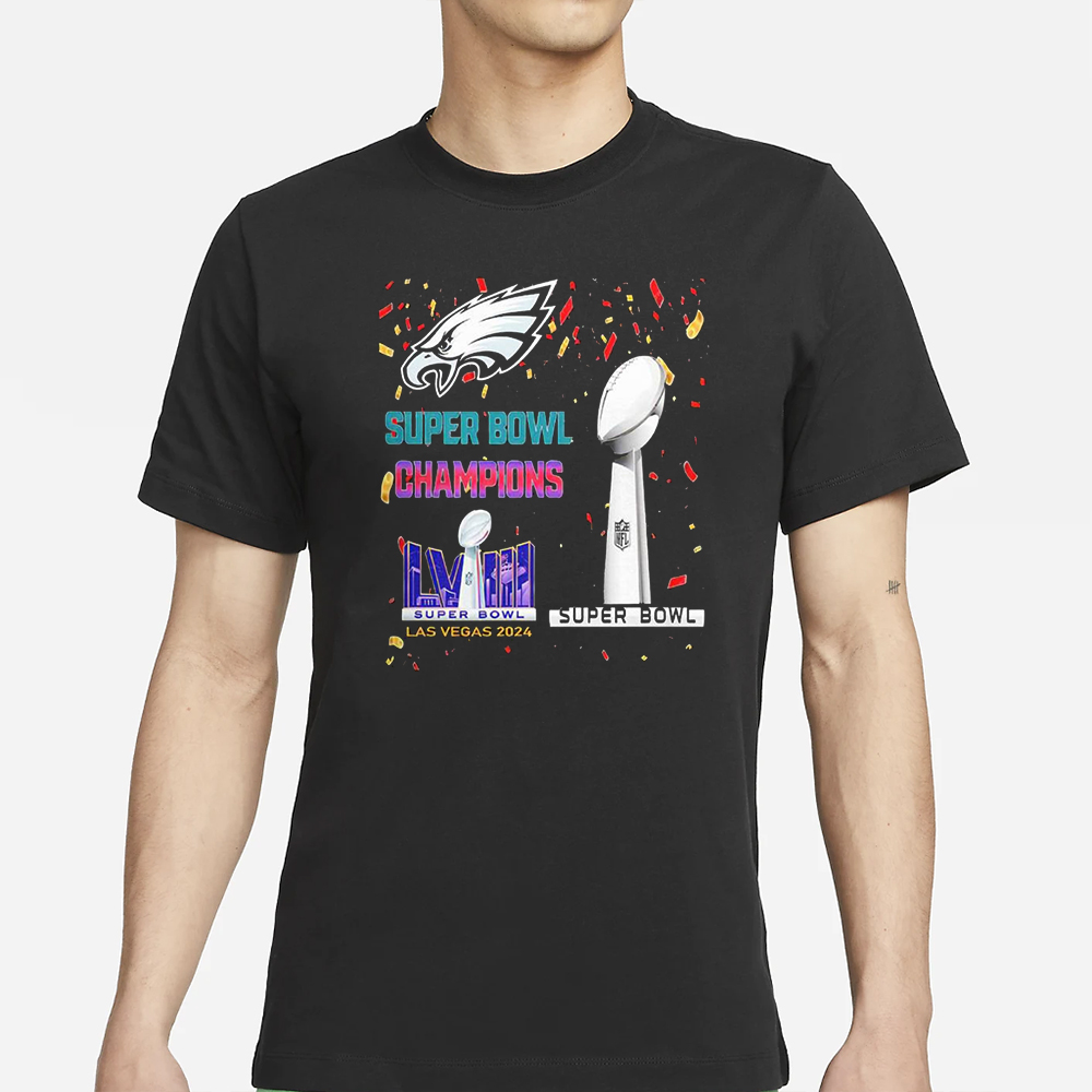 Eagles Super Bowl Champions LVIII Las Vegas 2024 T-Shirt 4 Eagles Super Bowl Champions LVIII Las Vegas 2024 T-Shirt