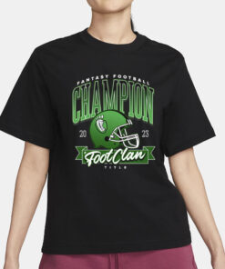 Fantasy Football Champion 2023 Footclan Title T-Shirt3