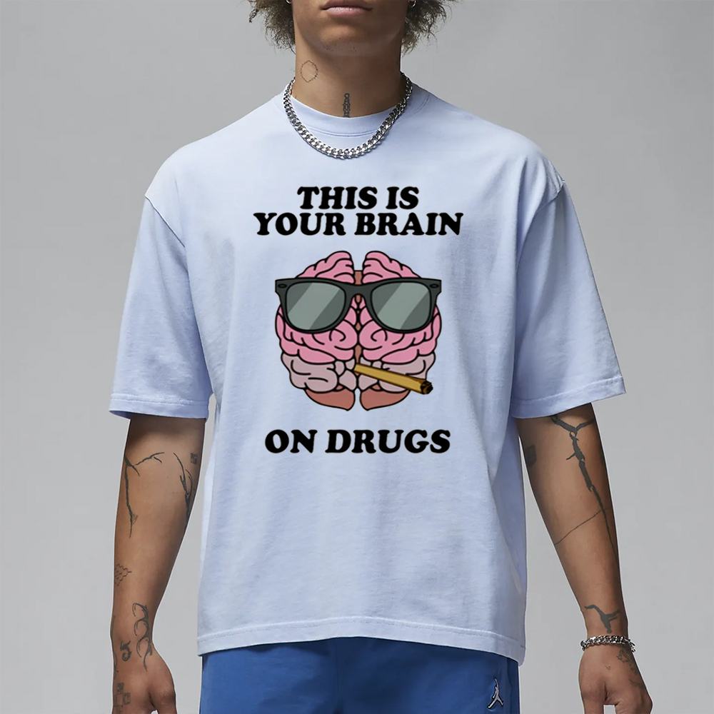 Fourtwenty Four Twenty This Is Your Brain On Drugs T-Shirt 4 Fourtwenty Four Twenty This Is Your Brain On Drugs T-Shirt1