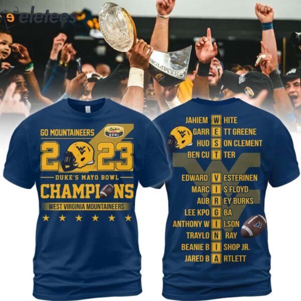 Go Mountaineers 2023 Duke's Mayo Bowl Champions Shirt