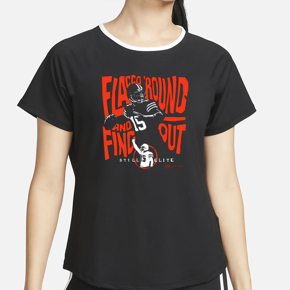 Gv Art And Design Flacco 'Round And Find Out T-Shirt 4 Gv Art And Design Flacco 'Round And Find Out T-Shirt2