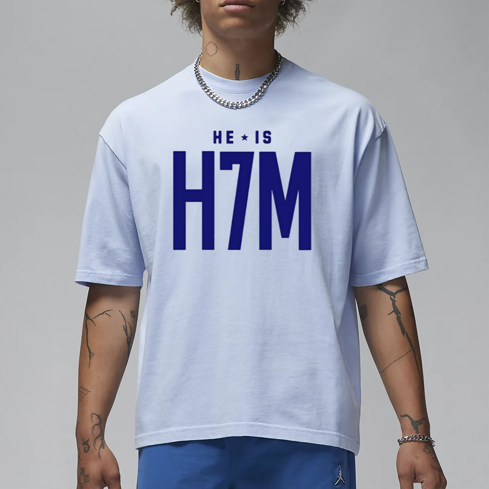 He Is H7m T-Shirt 4 He Is H7m T-Shirt1