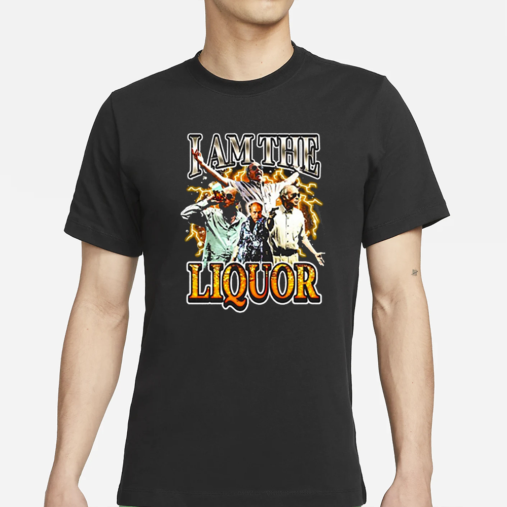 Jim Lahey I Am The Liquor Classic T-Shirt 4 Jim Lahey I Am The Liquor Classic T-Shirt