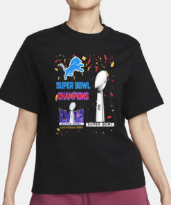 Lions Super Bowl Champions LVIII Las Vegas 2024 T-Shirt1