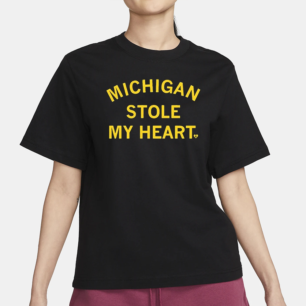 Michigan Stole My Heart T-Shirt 4 Michigan Stole My Heart T-Shirt1
