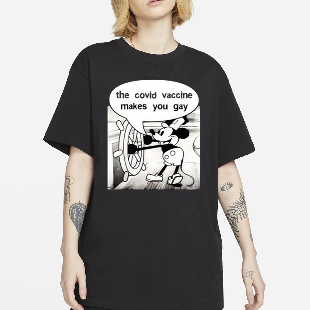 Mickey Says It Does The Covid Vaccine Makes You Gay T-Shirt 4 Mickey Says It Does The Covid Vaccine Makes You Gay T-Shirt2