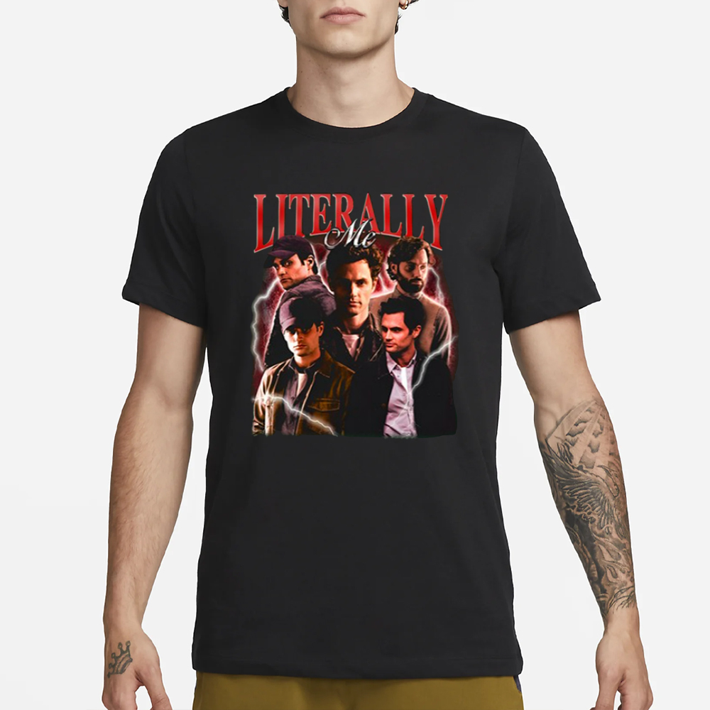 Notsafeforwear Joe Goldberg Literally Me T-Shirt 4 Notsafeforwear Joe Goldberg Literally Me T-Shirt1