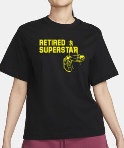 Retired Superstar T-Shirt1