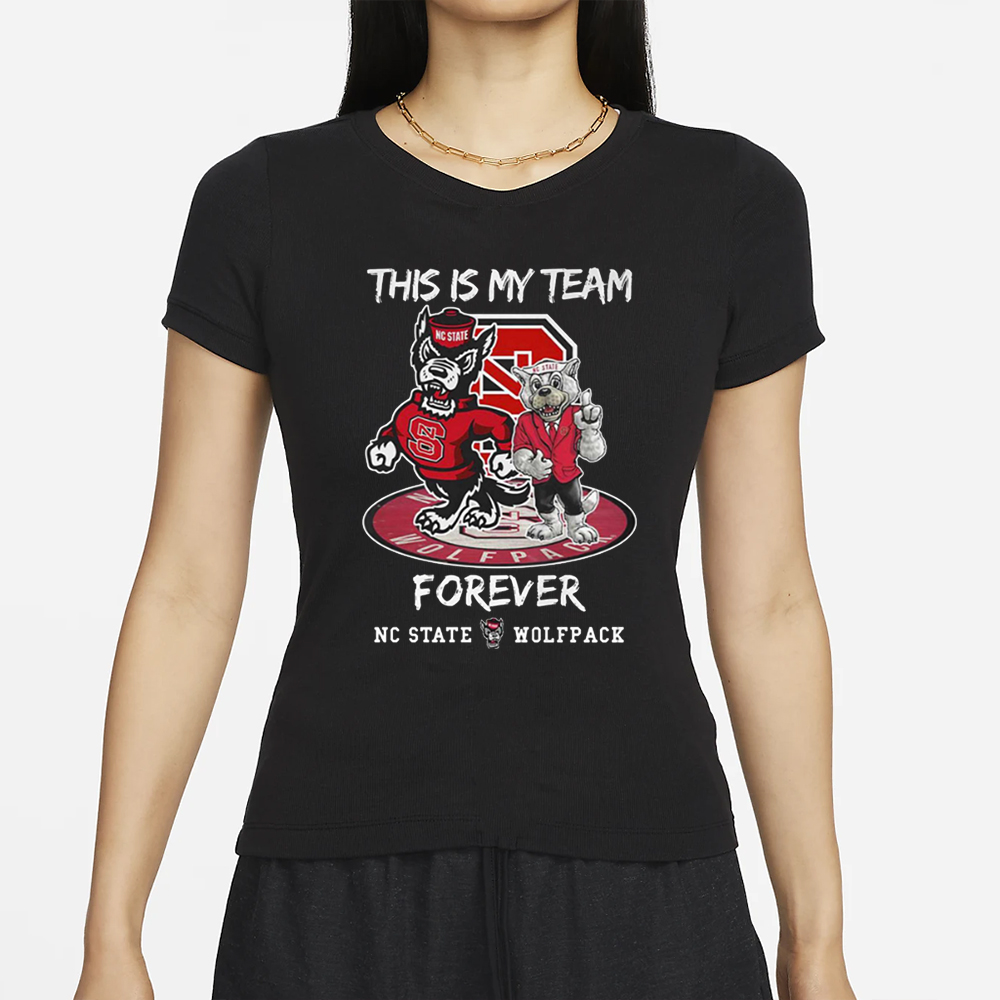 State Wolfpack This Is My Team Forever T-Shirt 4 State Wolfpack This Is My Team Forever T-Shirt