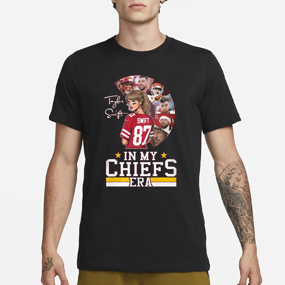 Taylor In My Chiefs Era T-Shirt 4 Taylor In My Chiefs Era T-Shirt1