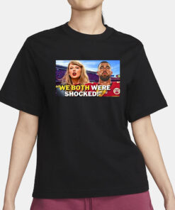 Taylor Travis Kelce We Both Were Shocked T-Shirt1