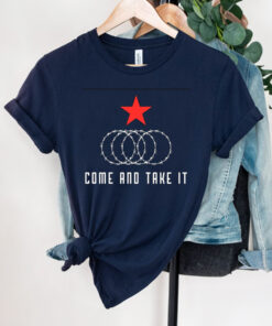 Ted Cruz Come And Take It Texas Border Razor Wire Shirt1