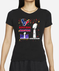 Texans Super Bowl Champions LVIII Las Vegas 2024 T-Shirt