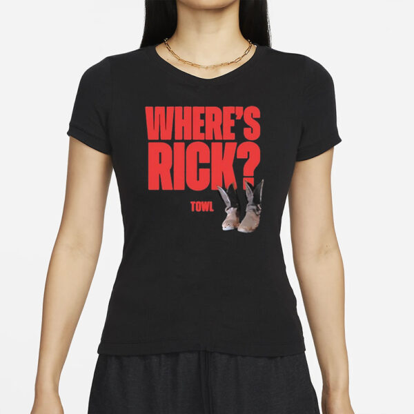Where’s Rick Towl T-Shirts