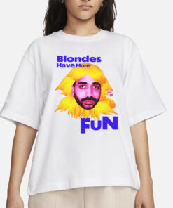 Buggirl200 The Ravi Blondes Have More Fun T-Shirts