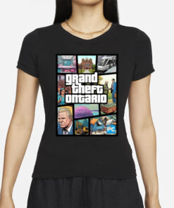 Doug Ford's Grand Theft Ontario T-Shirt