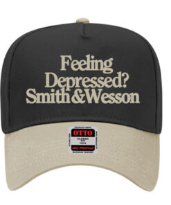 Feeling Depressed Smith & Wesson Hat