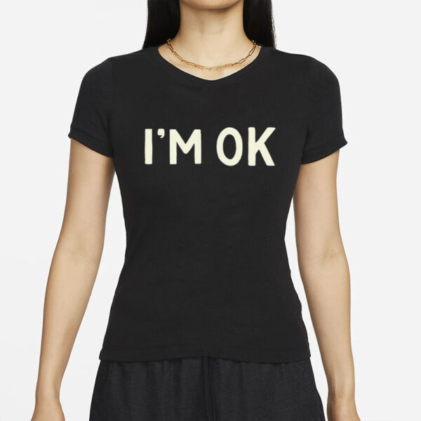 Got Funny I'm Ok-Lahoma T-Shirt1