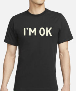 Got Funny I'm Ok-Lahoma T-Shirt2