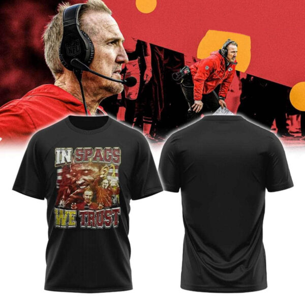 In Spags We Trust T-Shirt Chiefs2