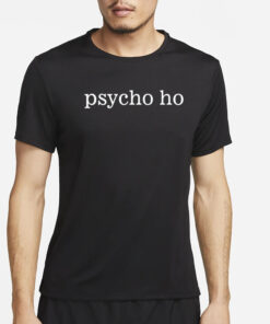Khadija Wearing Psycho Ho T-Shirt4