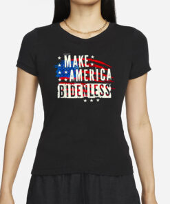 Make America Bidenless T-Shirts
