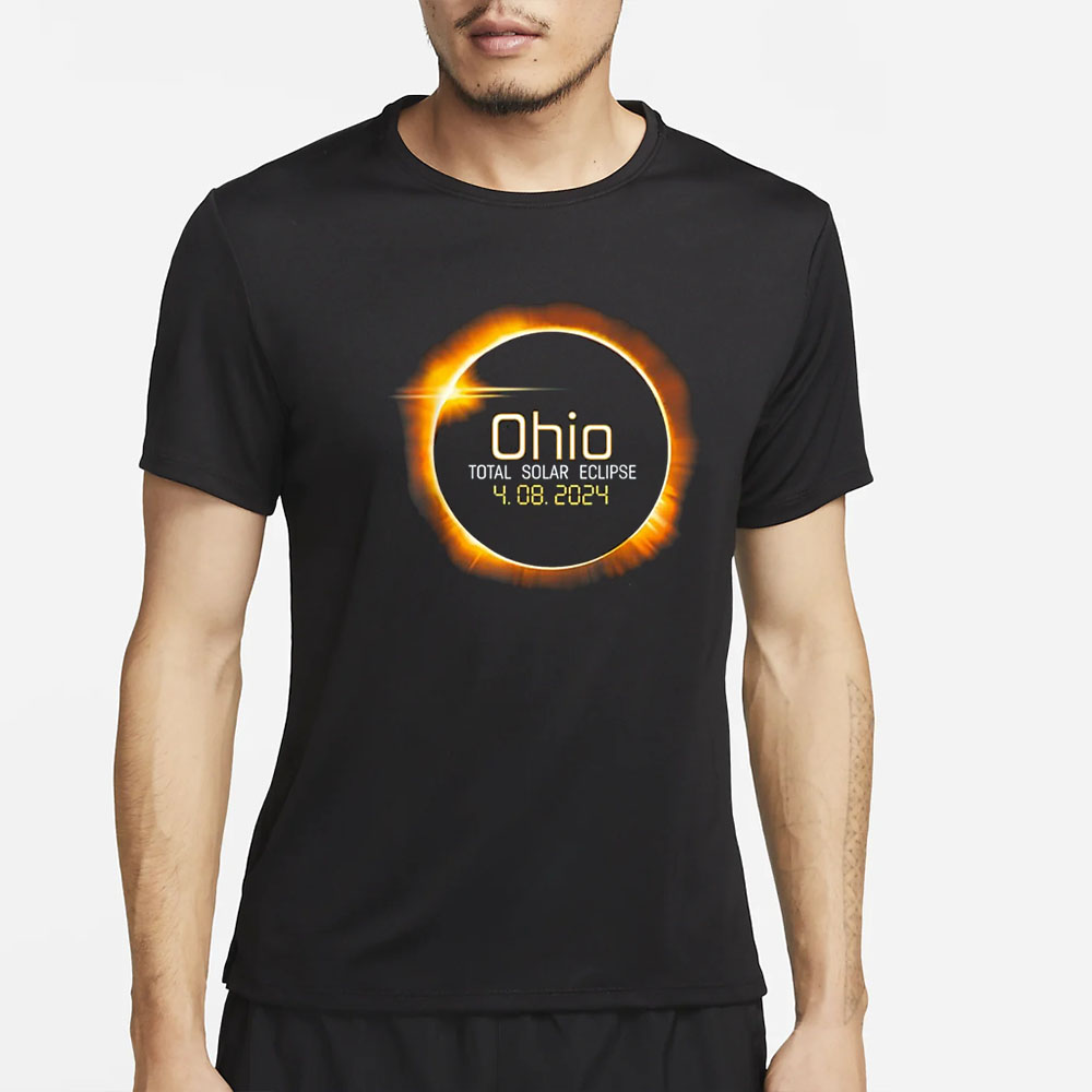 Ohio Totality Total Solar Eclipse April 8 2024 T-Shirt 4 Ohio Totality Total Solar Eclipse April 8 2024 T-Shirt2