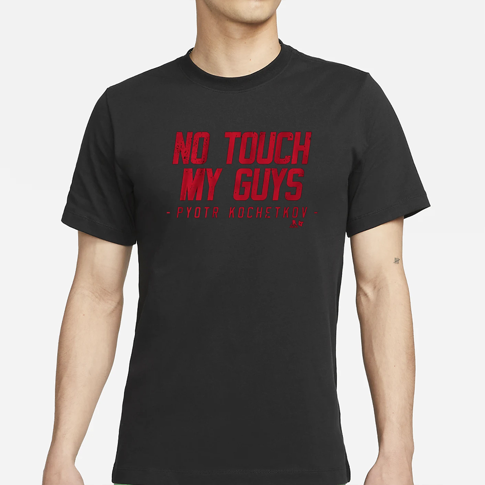 PYOTR KOCHETKOV NO TOUCH MY GUYS T-SHIRT 4 PYOTR KOCHETKOV NO TOUCH MY GUYS T-SHIRT