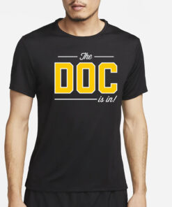 Pittsburgh Co The Doc Is In T-Shirt4