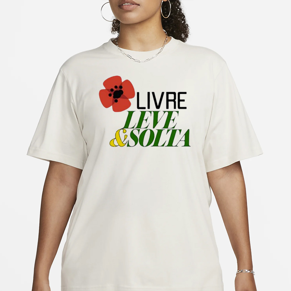 Rui Tavares Livre Leve And Solta T-Shirt 4 Rui Tavares Livre Leve And Solta T-Shirt1