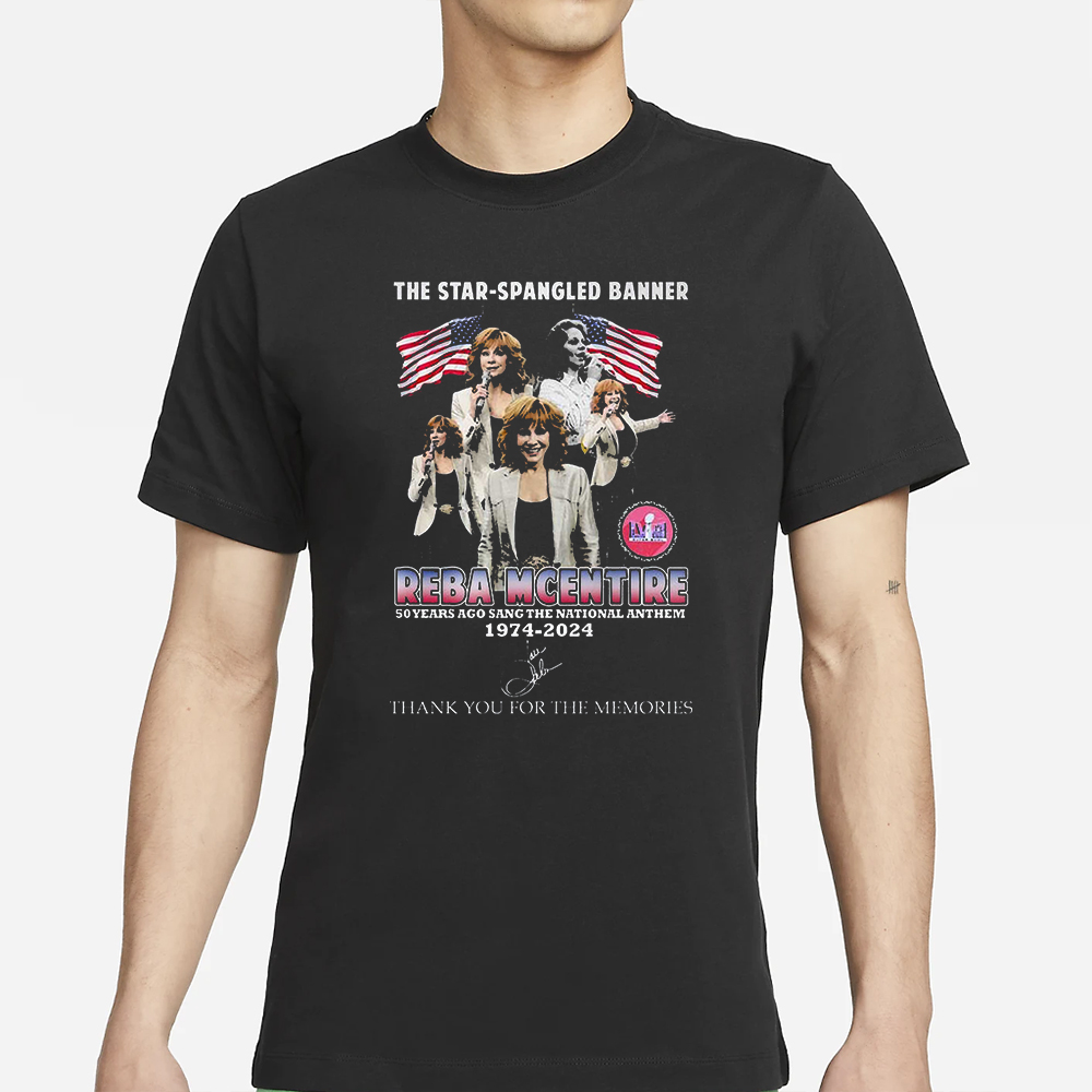 The Star-Spangled Banner Reba Mcentire 50 Years Ago Sang The National Anthem 1974 – 2024 T Shirt 4 The Star-Spangled Banner Reba Mcentire 50 Years Ago Sang The National Anthem 1974 – 2024 T Shirt