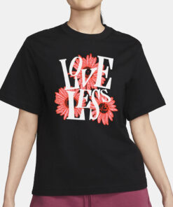 This Is Loveless Flowers T-Shirt1