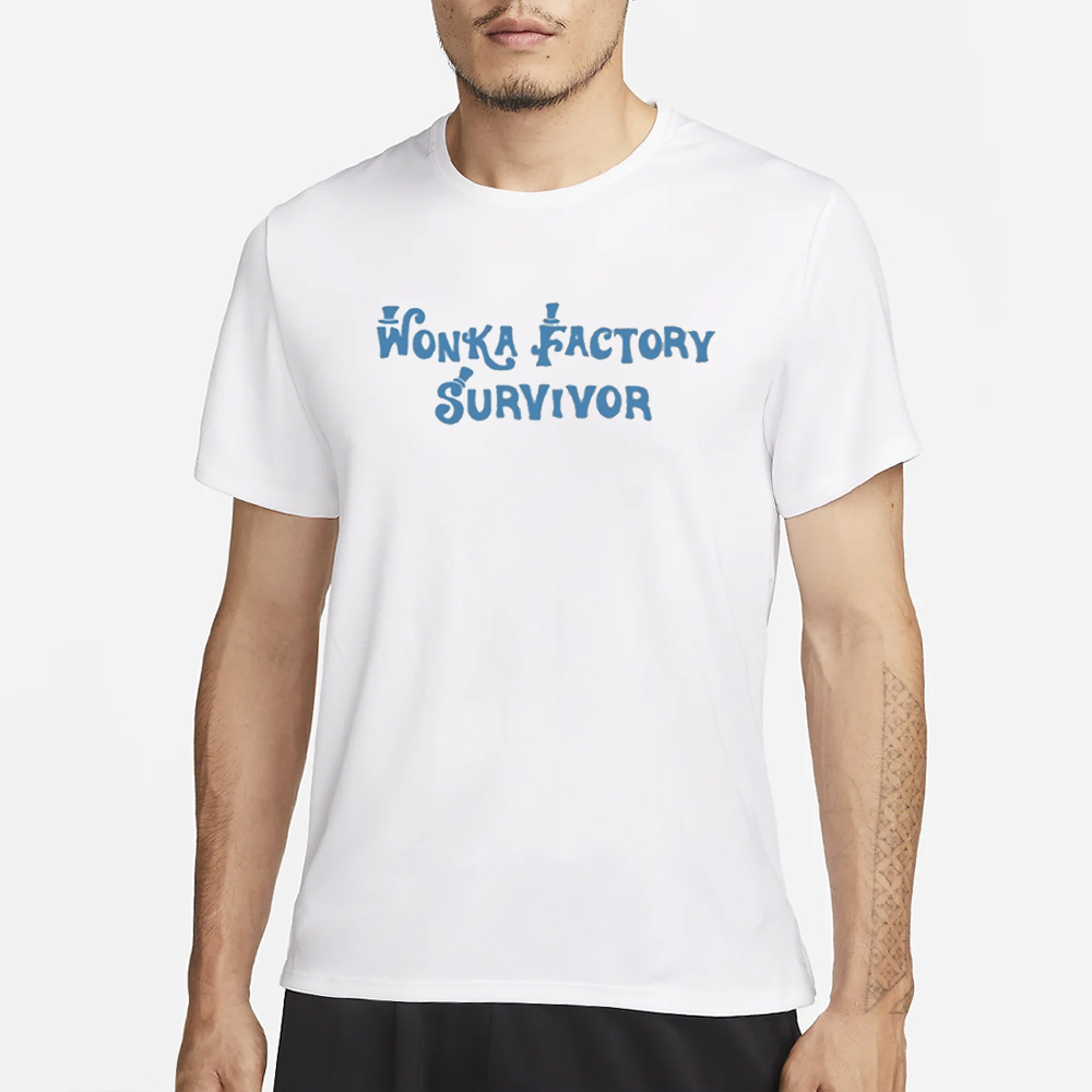 Wonka Factory Survivor Shirt 4 Wonka Factory Survivor Shirt1