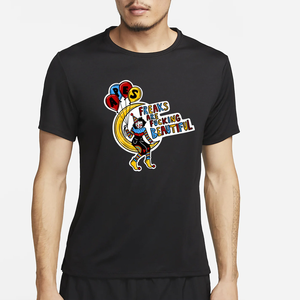 Apes Freaks Are Fucking Beautiful T-Shirt 4 Apes Freaks Are Fucking Beautiful T-Shirt2