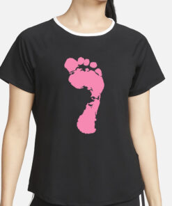 Big Pink Foot Get Up On Ya Good Foo T-Shirt2